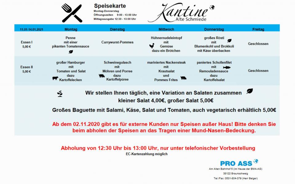 Speisekarte Mittag ab 11. Januar 2021 in der BMA KANTINE "Alte Schmiede", Am Alten Bahnhof, Südstadt aus Braunschweig.