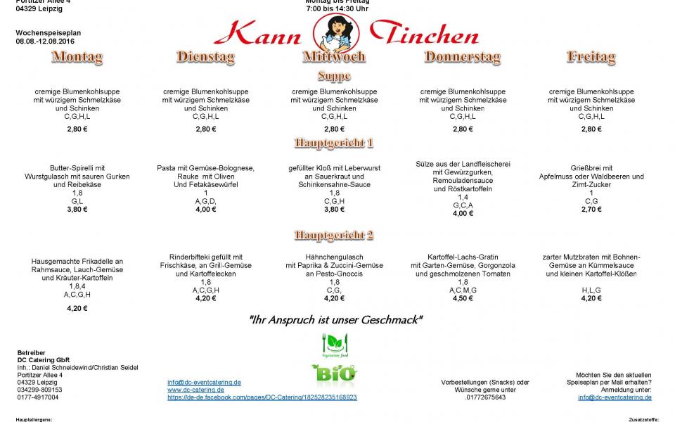Wochen Speiseplan 08.08. - 12.08. vom KannTinchen im Raab Karcher aus Leipzig